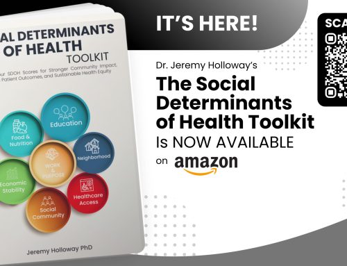 It’s Here: The Social Determinants of Health Toolkit Is Now Available